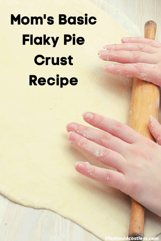 Mom's basic flaky pie crust recipe. How to make flaky pie crust with shortening.