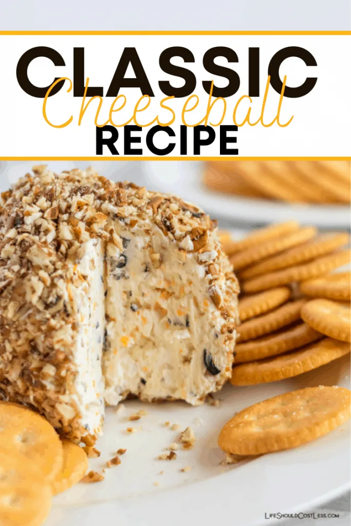 The best classic cheeseball recipe. lifeshouldcostless.com