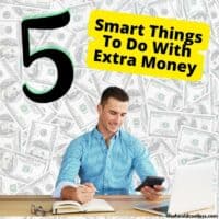 Smart things to do with extra money. lifeshouldcostless.com