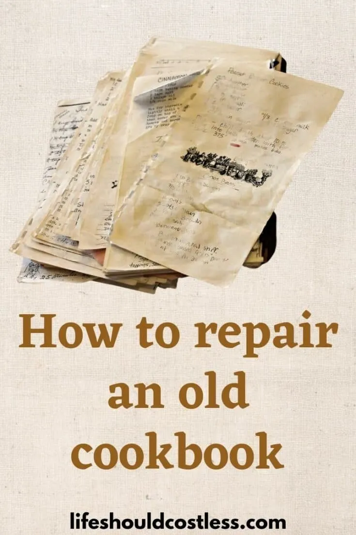Easy and inexpensive way to fix a broken old cookbook.