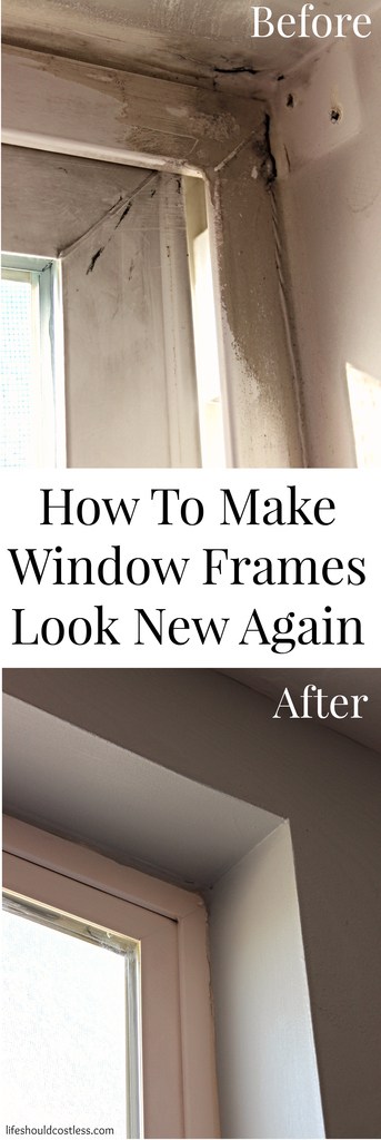 How To Make Window Frames Look (almost) New Again. This tip saves money so you don't have to replace those old windows. lifeshouldcostless.com