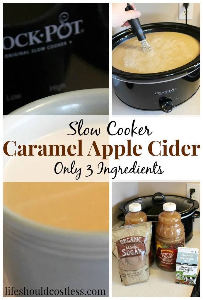 Slow cooker caramel apple cider. Only three ingredients! {lifeshouldcostless.com}
