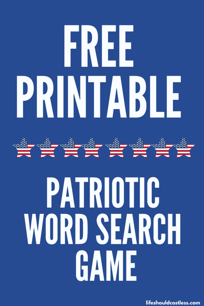 Free Printable Patriotic Word Search Game with three different skill levels. lifeshouldcostless.com