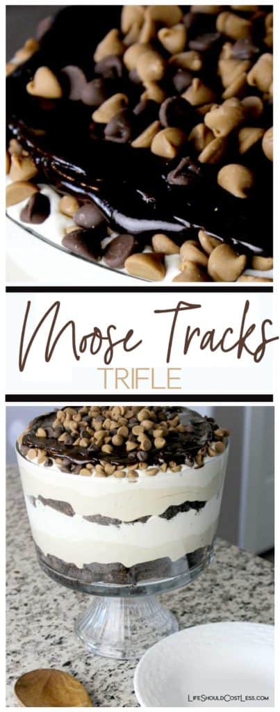 Moose Tracks Trifle. The best chocolate trifle recipe ever. lifeshouldcostless.com