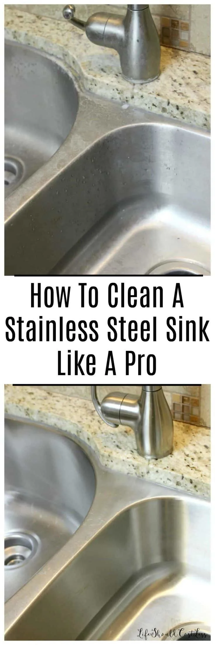 https://lifeshouldcostless.com/wp-content/uploads/2018/08/How-To-Clean-A-Stainless-Steel-Sink-Like-a-Professional.-lifeshouldcostless.com_-735x2205.jpg.webp