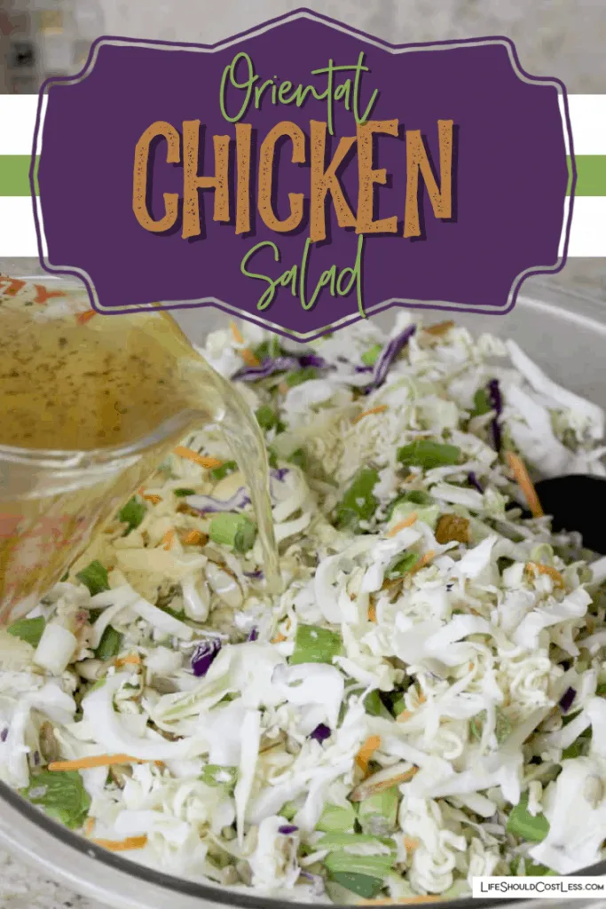 Oriental Chicken Salad recipe made with canned chicken, ramen noodles, cole slaw and a homemade dressing recipe that is included.
