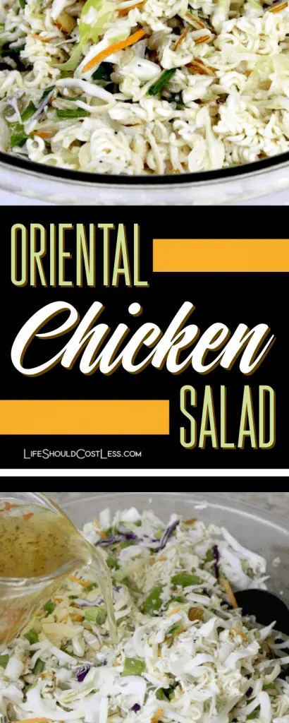 Oriental Chicken Salad, the best recipe with ramen noodles and cole slaw. lifeshouldcostless.com