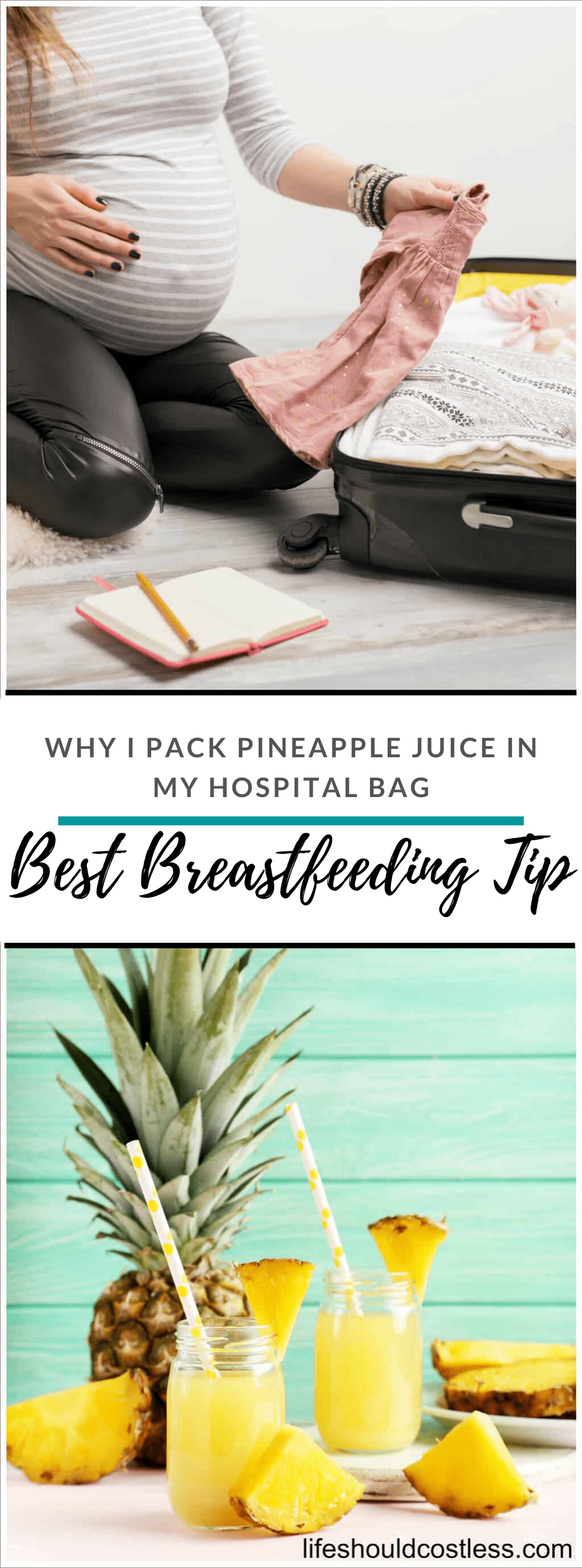 Best Breastfeeding Tip, Why I Pack Pineapple Juice In My Hospital Bag