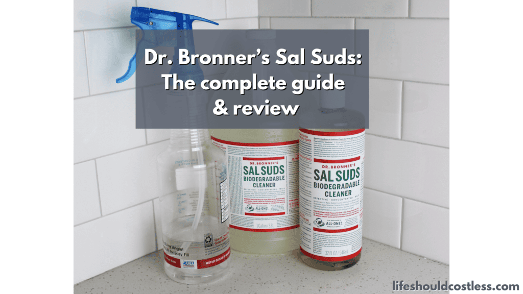 Dr. Bronner's Sal Suds The complete guide & review
