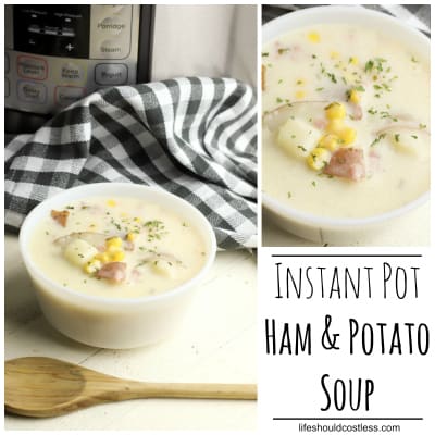 Instant Pot Pressure Cooker Ham and Potato Soup Recipe