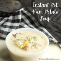 ham and potato soup instant pot