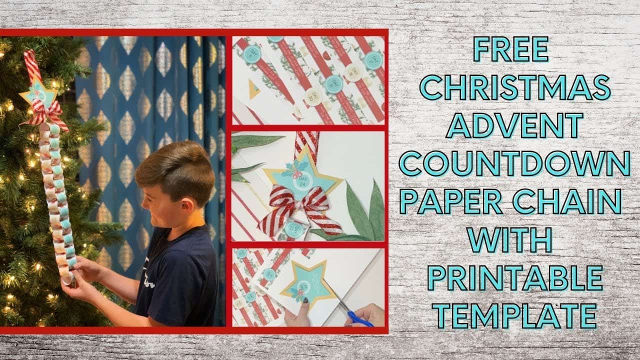 Free Christmas Advent Countdown Paper Chain Printable (With Video ...