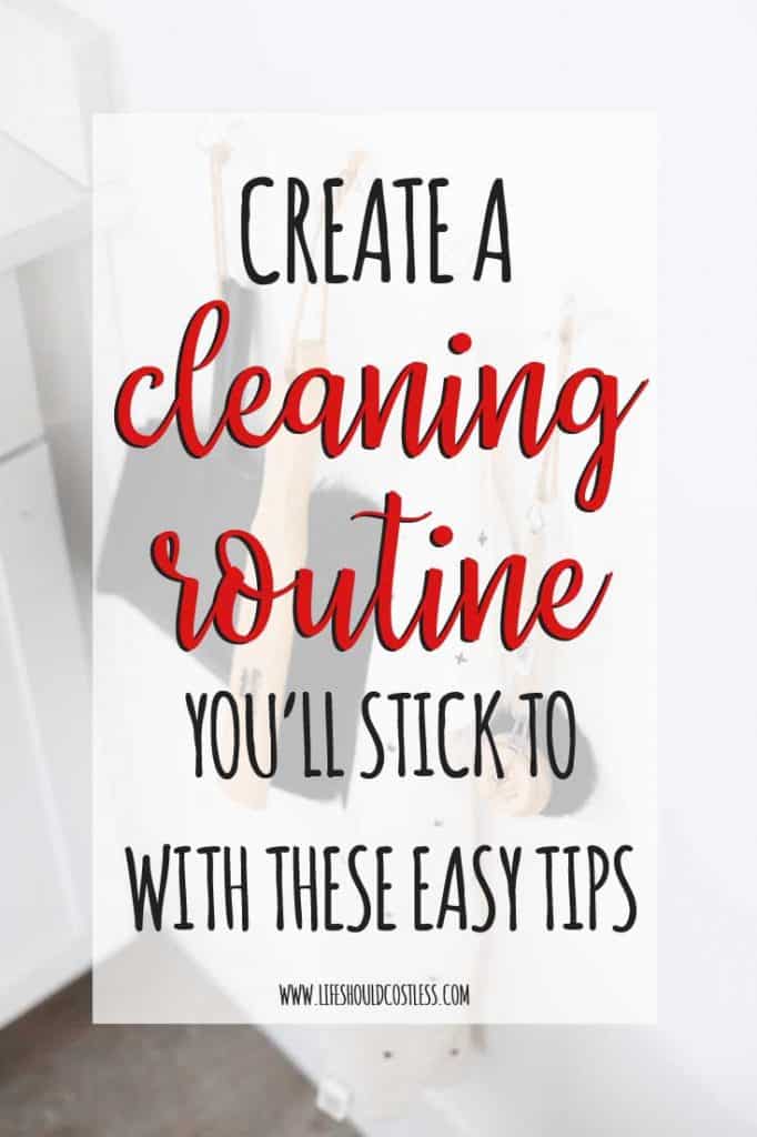 How-To-Create-A-Cleaning-Schedule-or-Routine-That-Youll-Actually-Stick-To.-lifeshouldcostless.com_
