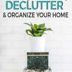 How to quickly and easily declutter and organize your home. lifeshouldcostless.com