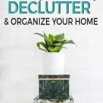 How to quickly and easily declutter and organize your home. lifeshouldcostless.com