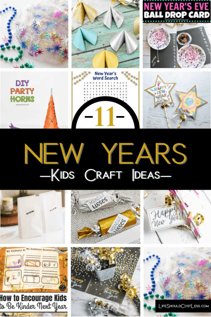 11 New Year's Kids Craft Ideas lifeshouldcostless.com