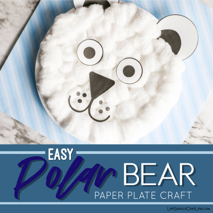 Easy Polar Bear Paper Plate Craft - Life Should Cost Less