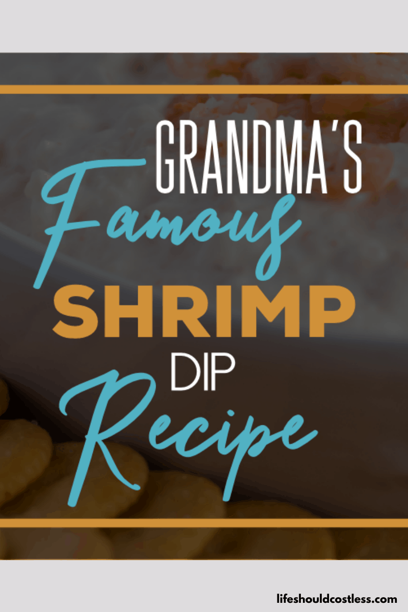 Grandma's Famous Cold Shrimp Dip Recipe. lifeshouldcostless.com