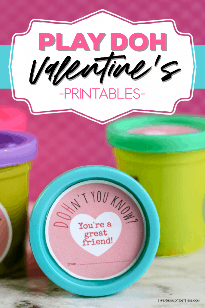 Play Doh Valentine (free printable PDF template) Life Should Cost Less