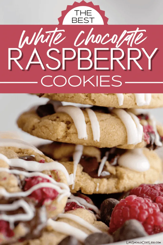 The Best White Chocolate Raspberry Cookie Recipe ever! lifeshouldcostless.com