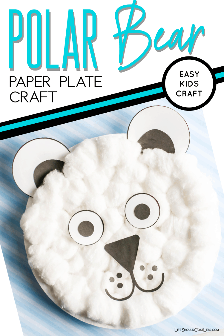 Easy Polar Bear Paper Plate Craft - Life Should Cost Less