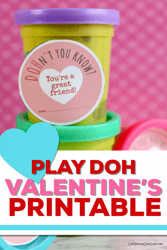 Play Doh Valentine (free printable PDF template) Life Should Cost Less