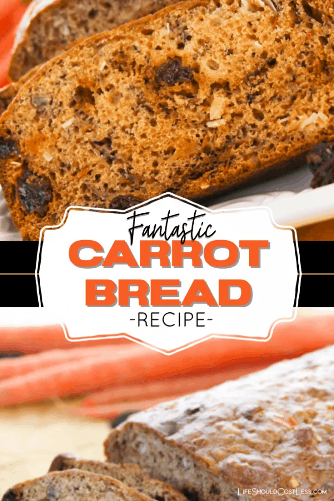 Super yummy carrot bread recipe. Learn how  to make this one loaf carrot bread recipe. lifeshouldcostless.com
