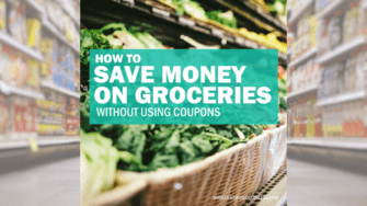 how to save money on groceries without coupons