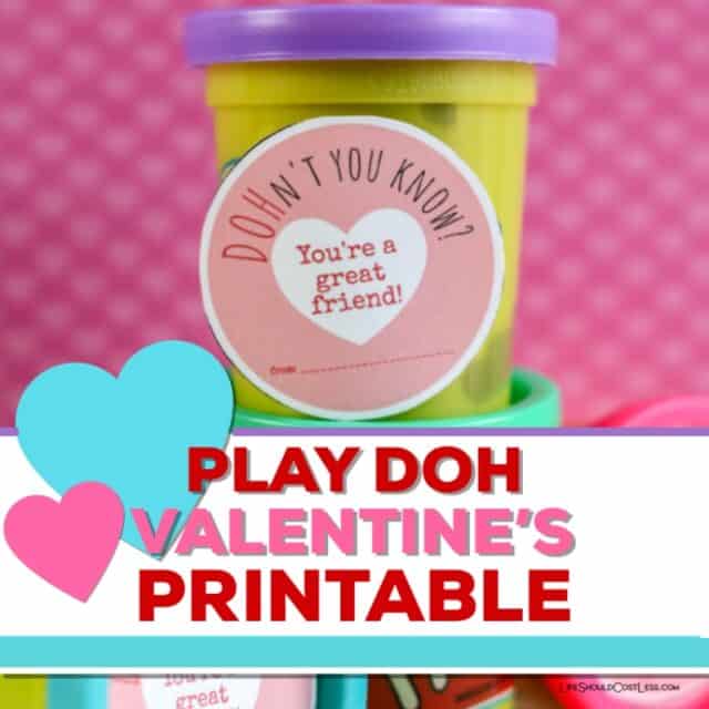 Play Doh Valentines (free printable PDF template) - Life Should Cost Less