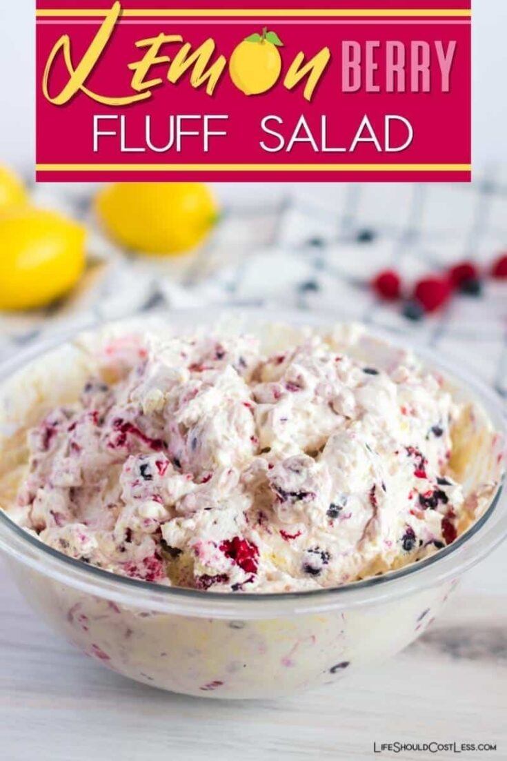lemon fluff salad dessert recipe with fruit/berries