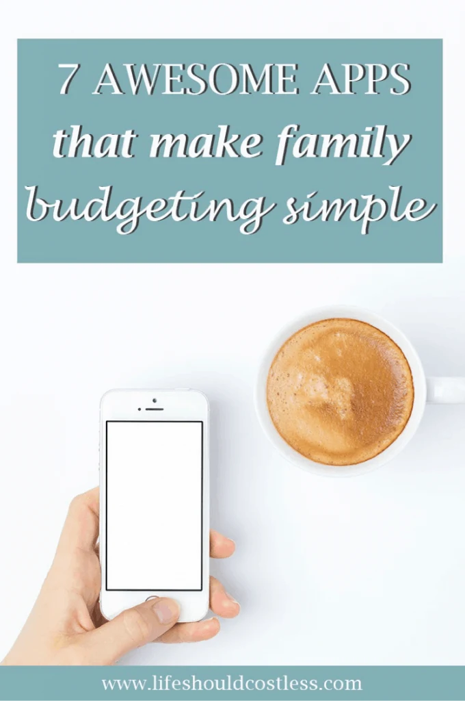 The best family budget planner apps for your phone. lifeshouldcostless.com