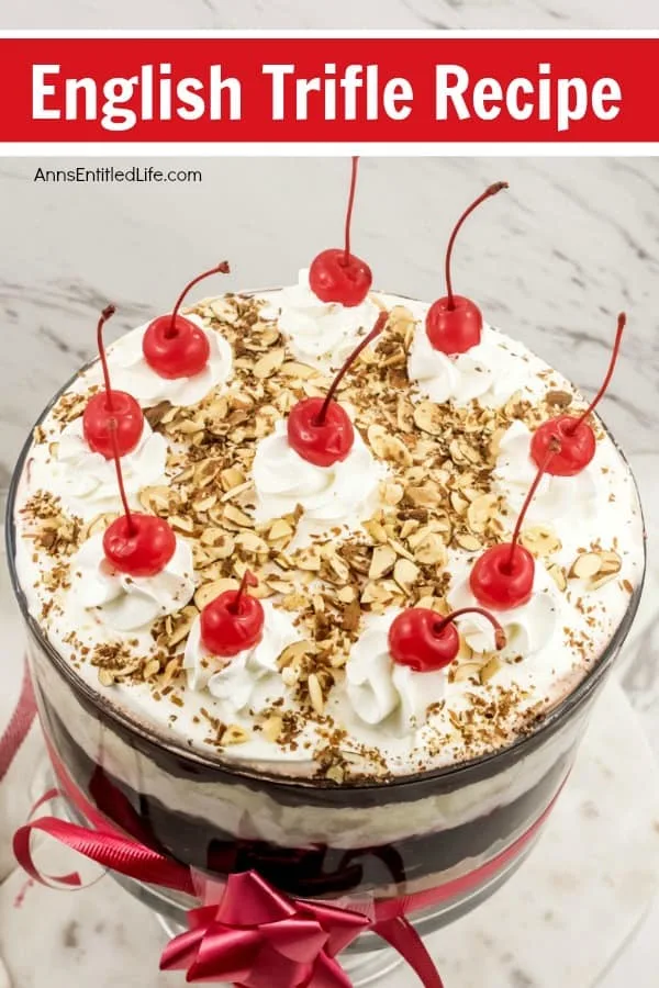 Traditional English Trifle Recipe.