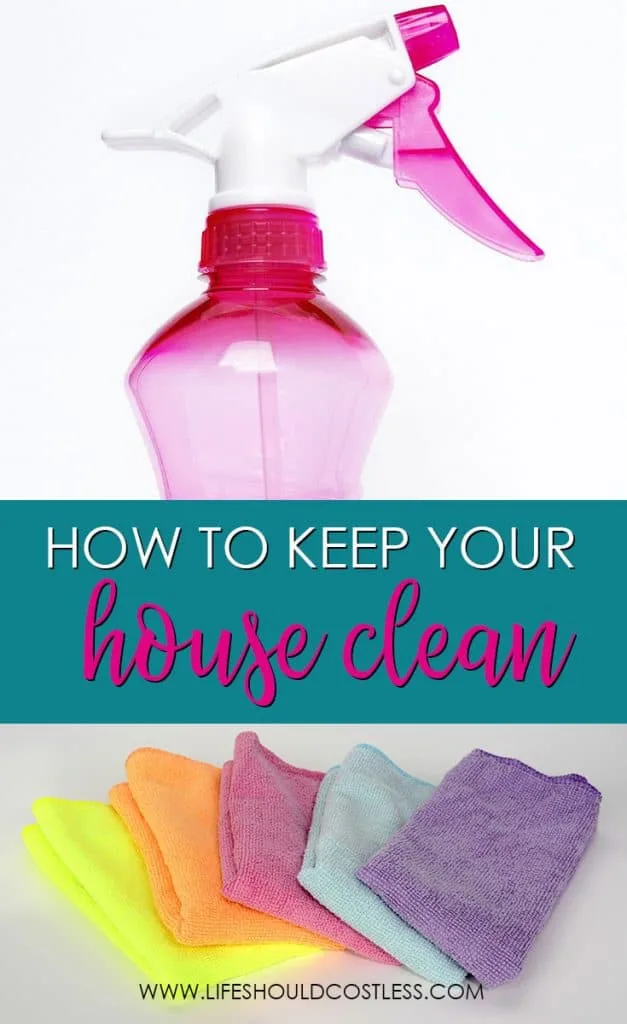 How to keep home clean. lifeshouldcostless.com