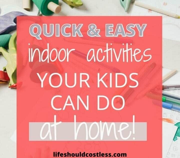 best indoor activities to keep little ones busy and not bored