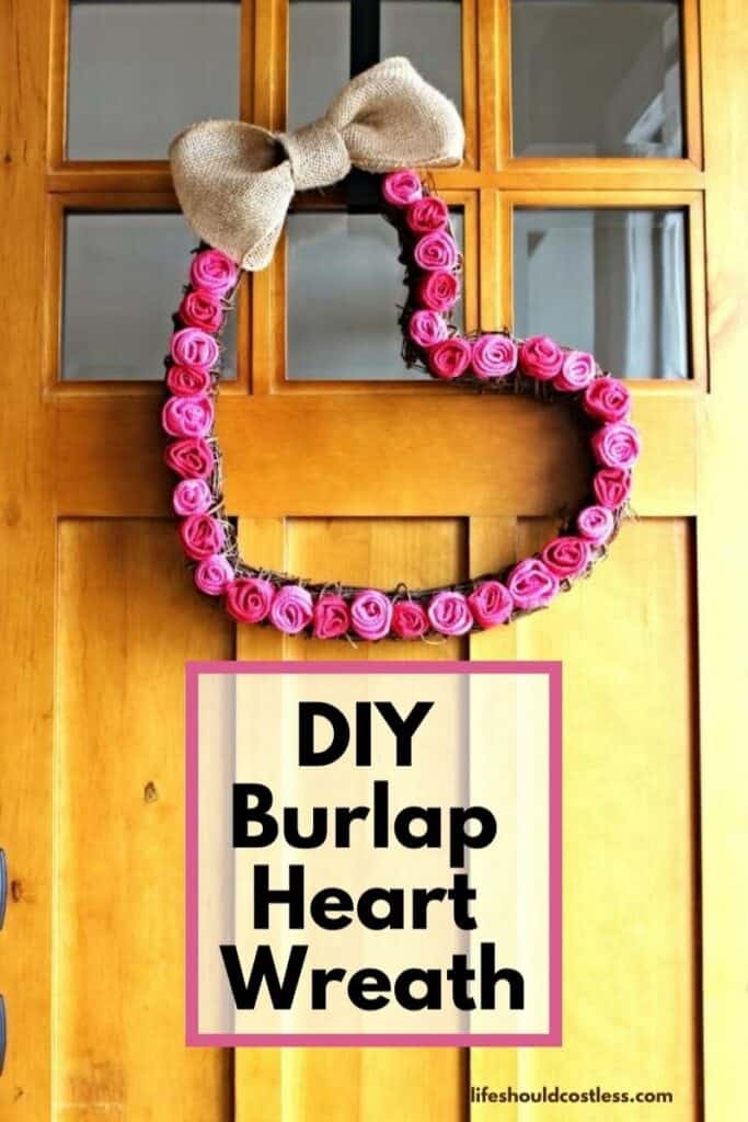 Cute heart wreath with burlap tutorial. DIY cute heart wreath for valentine's day.