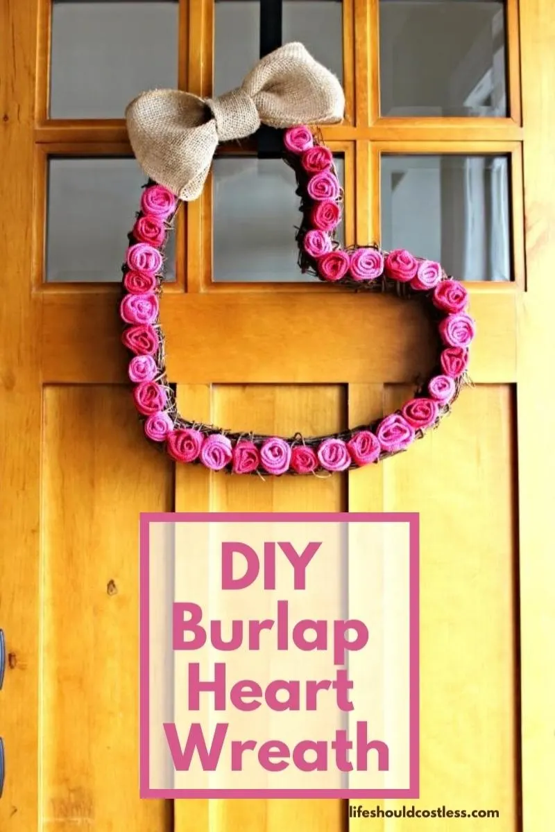 Burlap Heart Wreath DIY - Dappled Skies and Diys