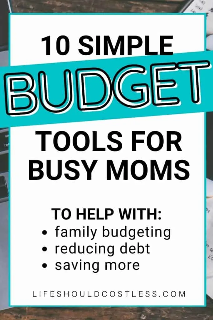 Easy budgeting tools for busy parents.