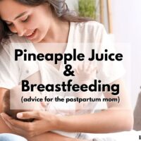 pineapple juice and breastfeeding