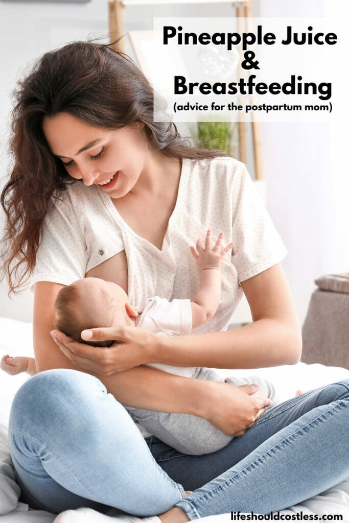 pineapple juice breastfeeding