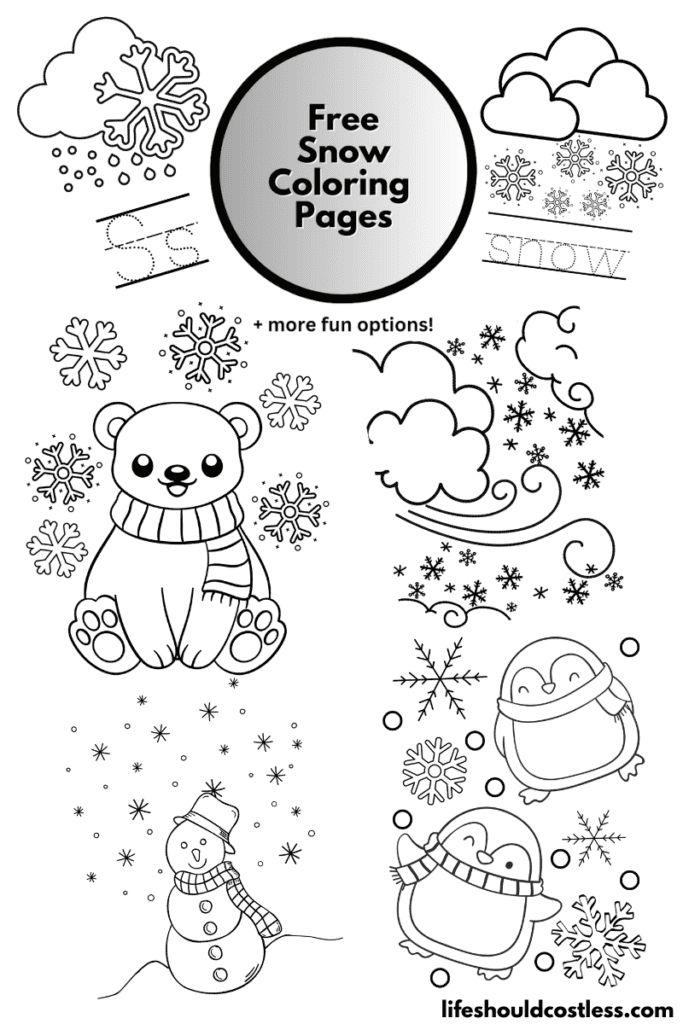 Snow Coloring Pages (free printable PDF templates) - Life Should Cost Less