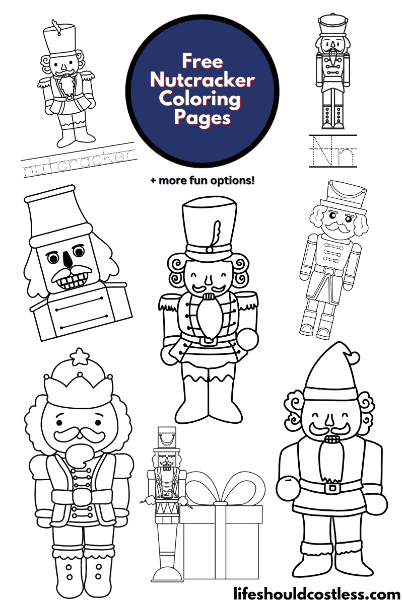 Nutcracker Coloring Pages (free printable PDF templates) - Life Should ...