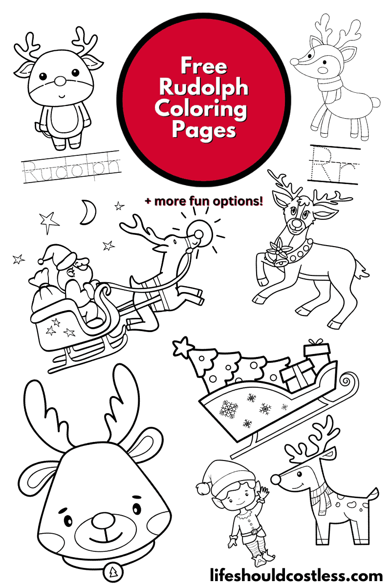 Rudolph Coloring Pages (free printable PDF templates) - Life Should