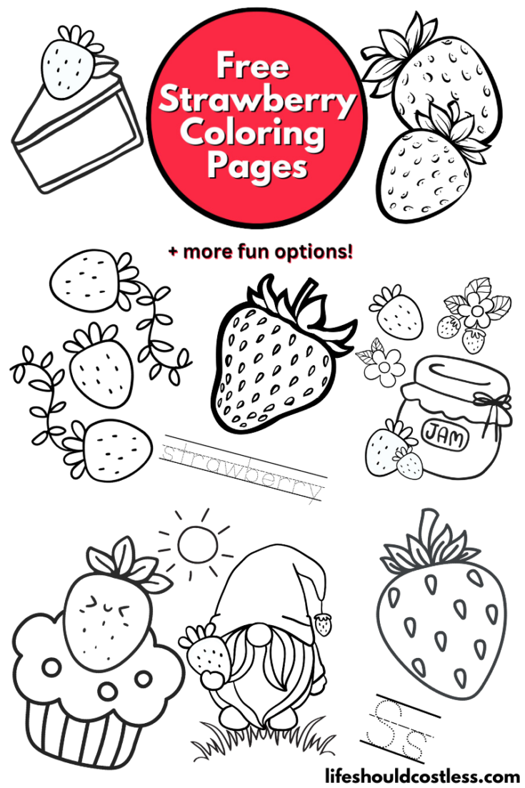 Strawberry Coloring Pages (free PDF prints) - Life Should Cost Less