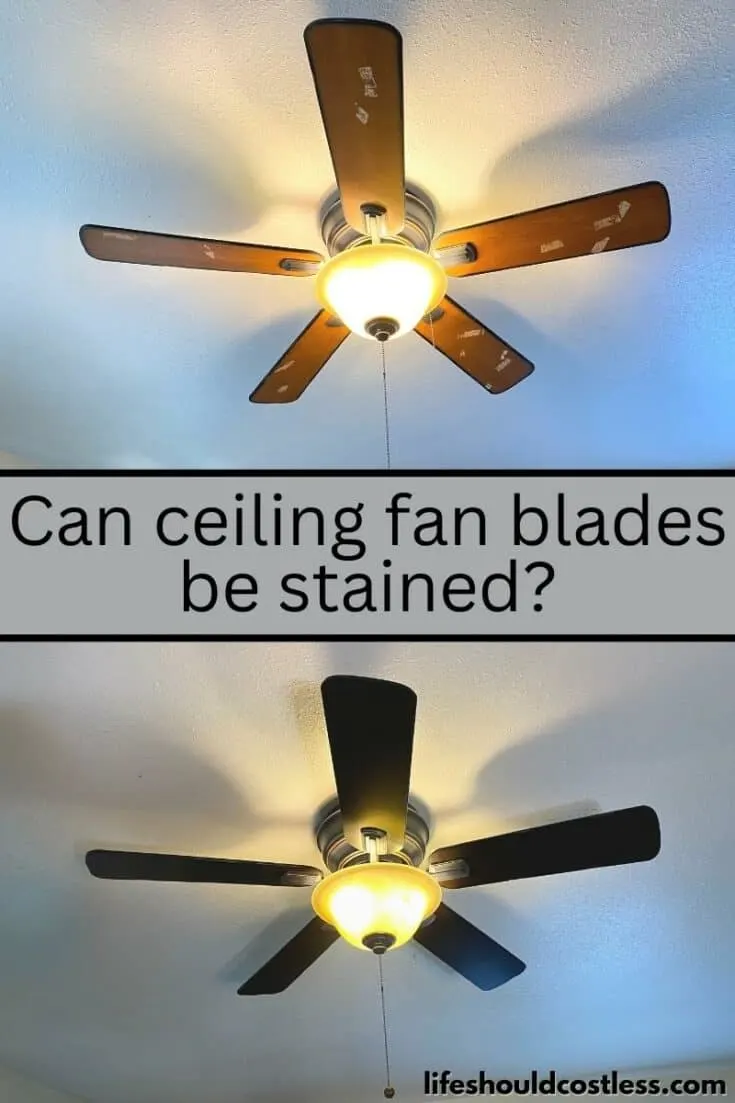 can ceiling fan blades be stained