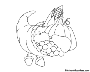 Cornucopia Coloring Pages (free PDF prints) - Life Should Cost Less