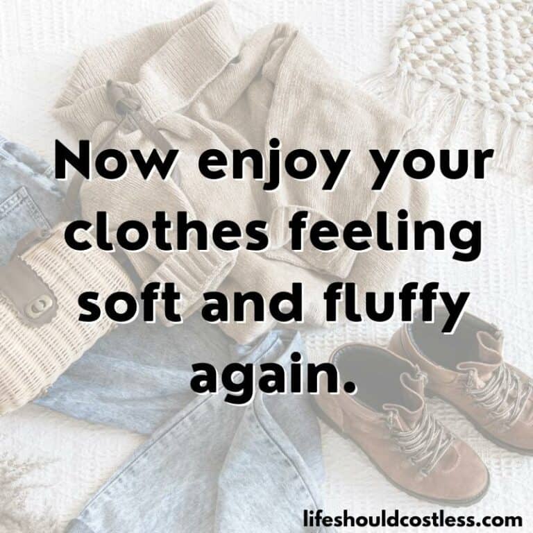 How To Make Clothes Soft Naturally (Video) Life Should Cost Less