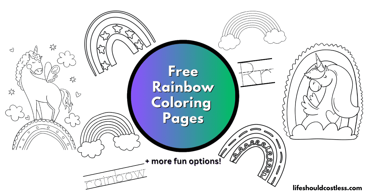 Rainbow Coloring Pages (free PDF prints) - Life Should Cost Less