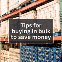 Buying in bulk to save money.