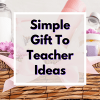 Gift To Teacher Ideas