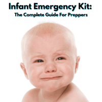 Infant Emergency Kit The Complete Guide For Preppers